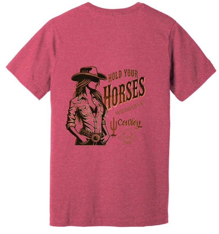 Adults T-Shirt | Hold your horses